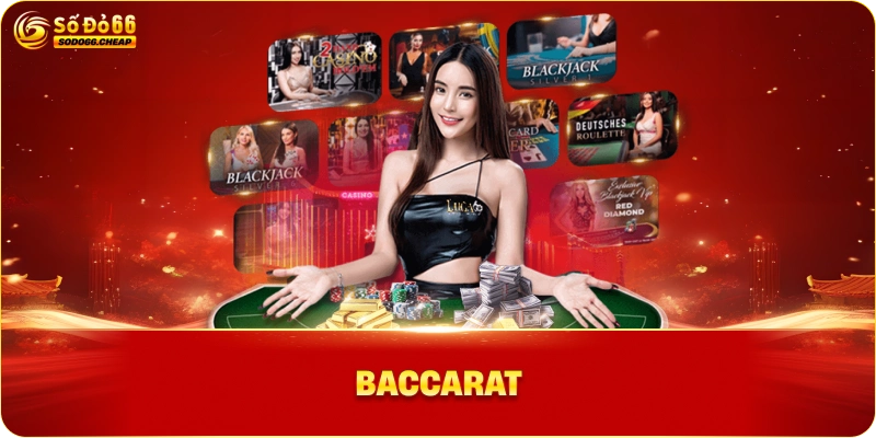 Baccarat - Cơ hội giải trí đầy thử thách