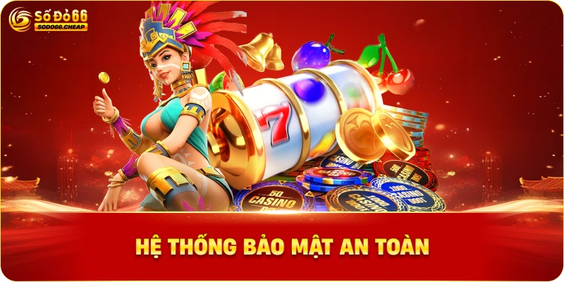 Hệ Thống Bảo Mật An Toàn