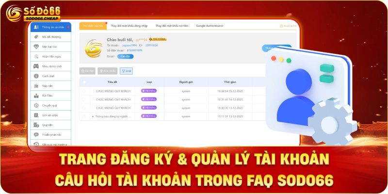 Trang đăng ký & quản lý tài khoản - Câu hỏi FAQ Sodo66